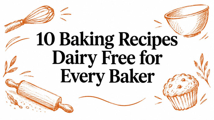 10 Baking Recipes Dairy Free for Every Baker