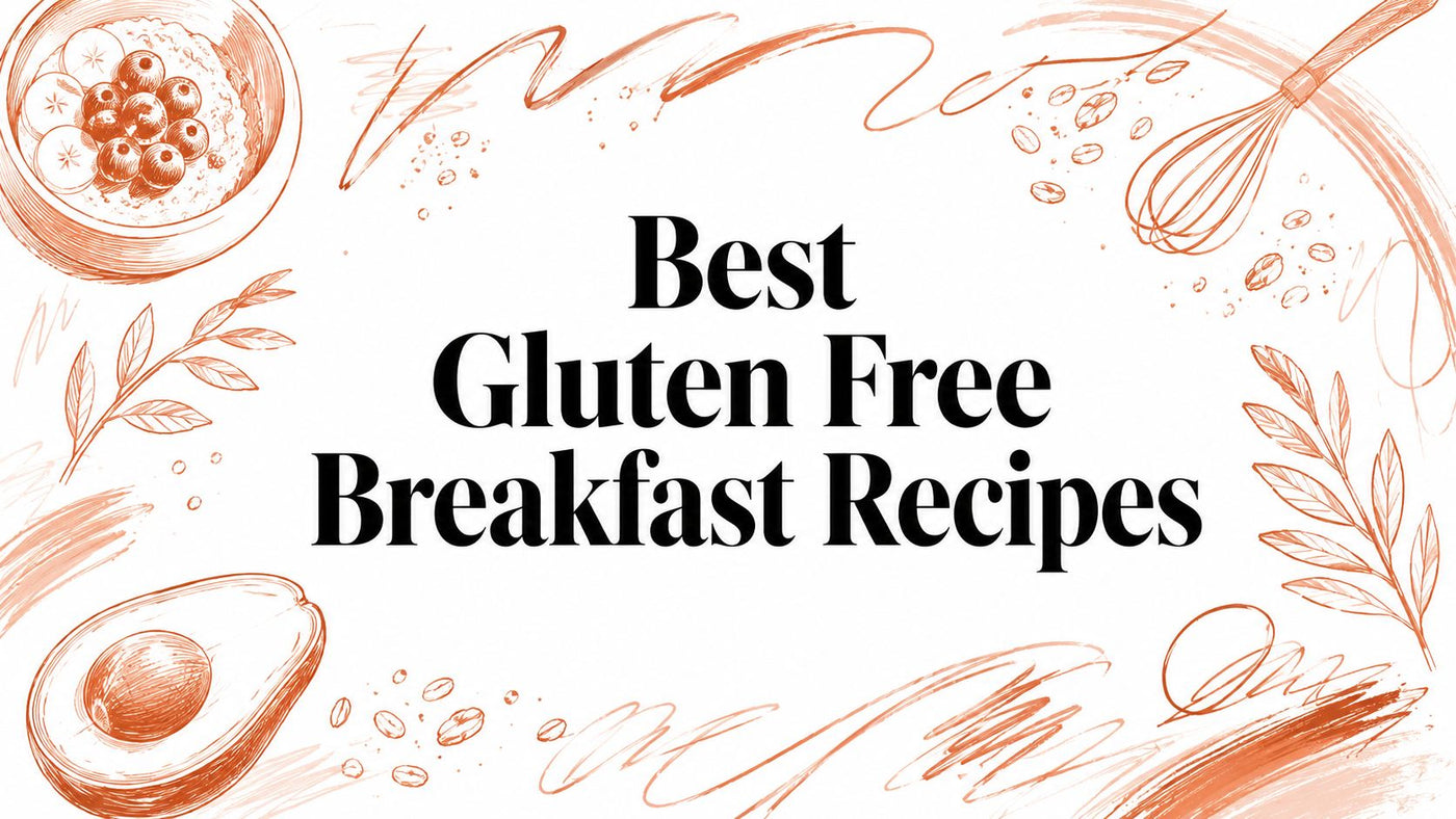 Best Gluten Free Breakfast Recipes