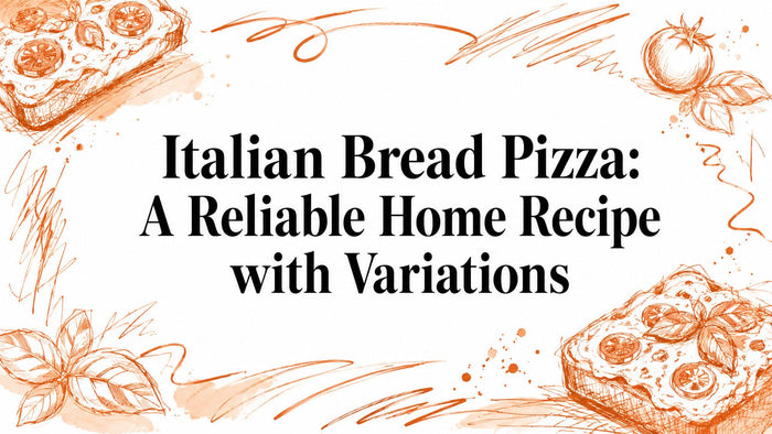 Italian Bread Pizza: A Reliable Home Recipe with Variations