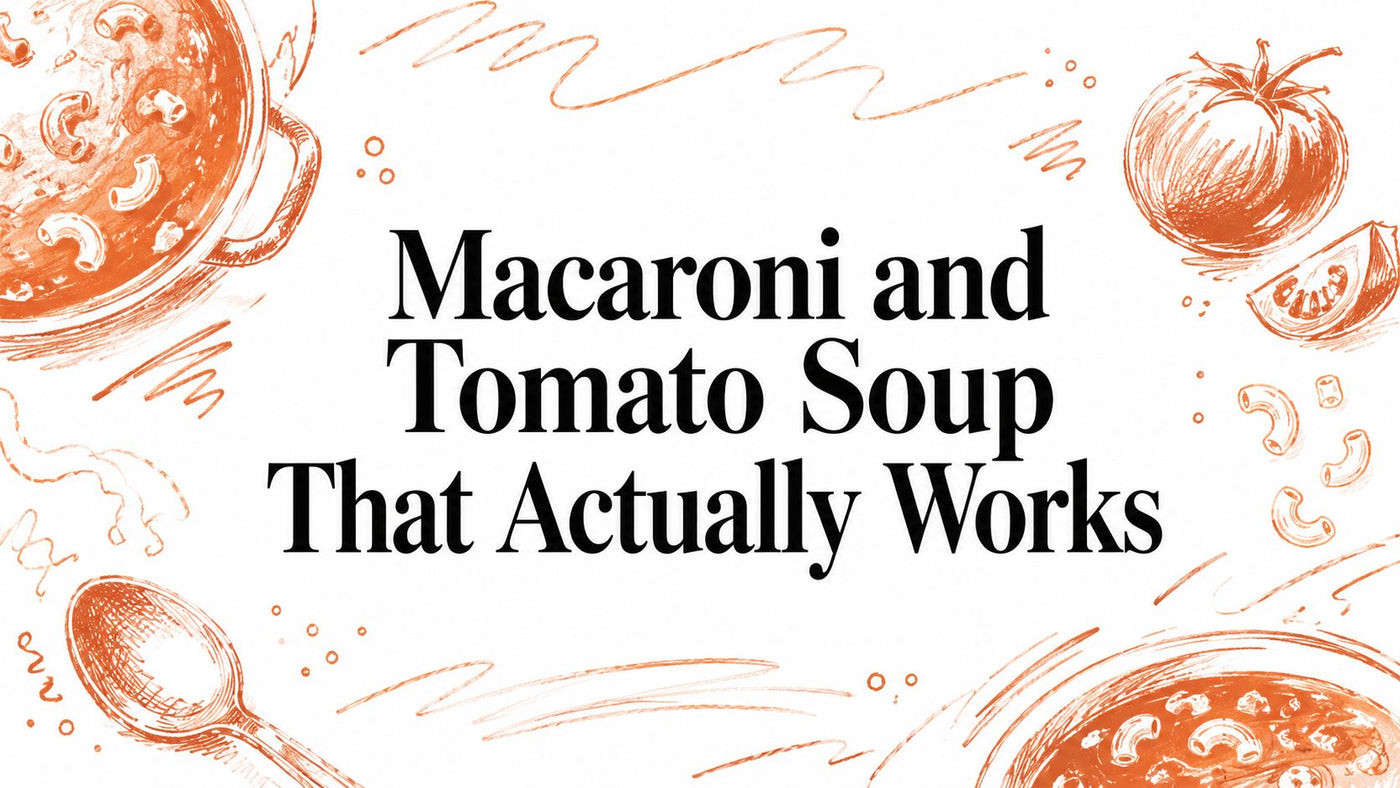 Macaroni and Tomato Soup That Actually Works