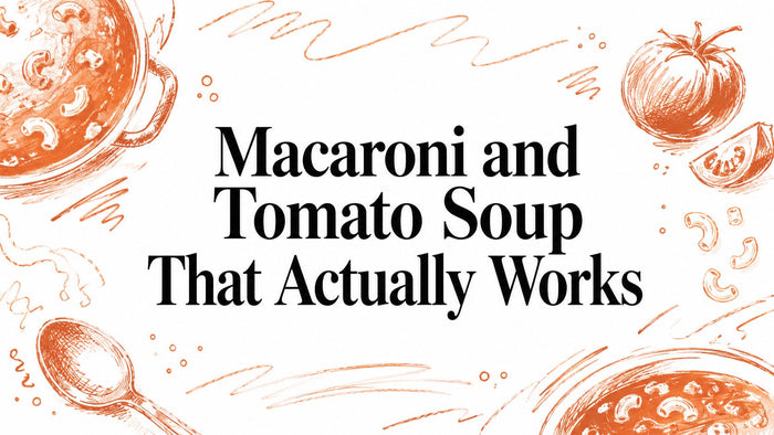 Macaroni and Tomato Soup That Actually Works