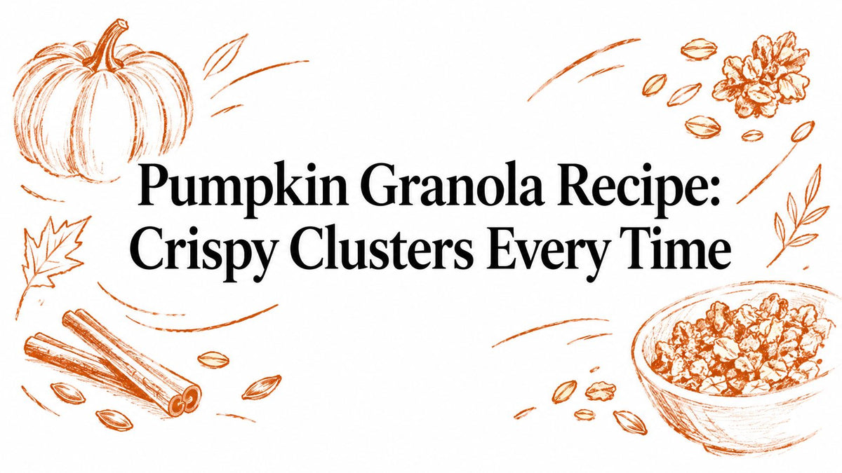 Pumpkin Granola Recipe: Crispy Clusters Every Time