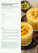 A recipe page for 'Probiotic Mango Lassi with Homemade Yogurt' shown next to a styled photo of two glasses of yellow lassi topped with mango pieces and pistachios on a dark wooden surface.