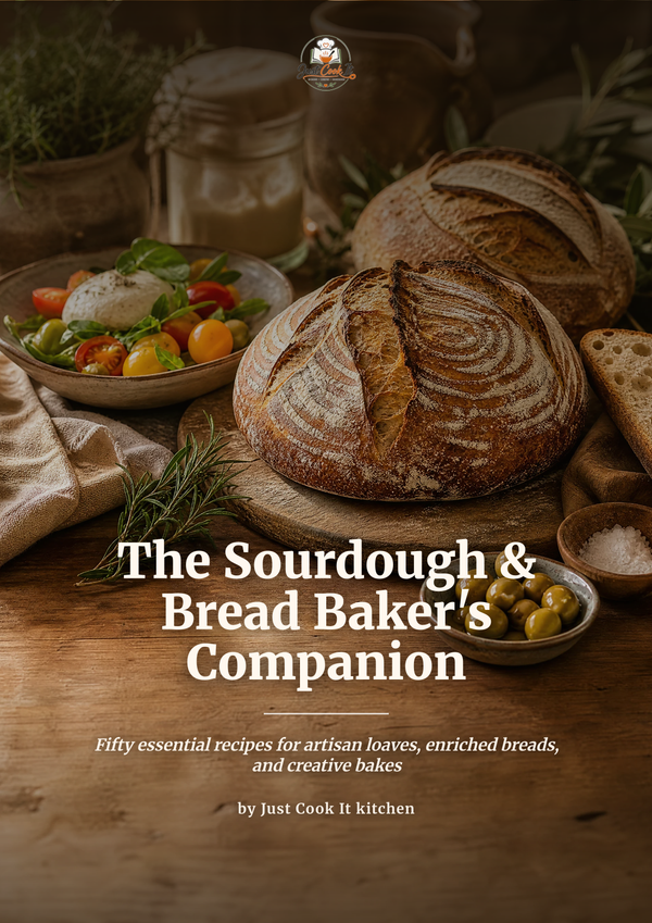 Book cover for 'The Sourdough & Bread Baker's Companion' by Just Cook It kitchen, featuring a rustic scene with a round sourdough loaf, sliced bread, a salad bowl, olives, and mason jars on a wooden table.
